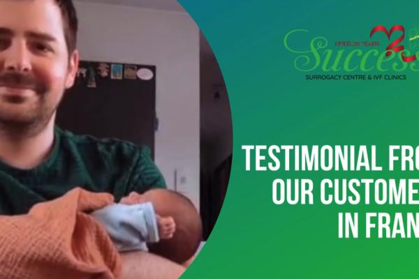 Clients Testimonials – A Journey to Parenthood with Our Surrogacy Center